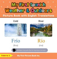 My_First_Spanish_Weather___Outdoors_Picture_Book_With_English_Translations