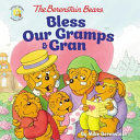 The_Berenstain_Bears_bless_our_Gramps___Gran