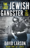 The_Last_Jewish_Gangster__The_Early_Years