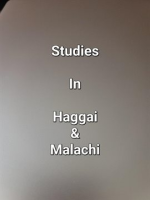 Studies_In_Haggai___Malachi