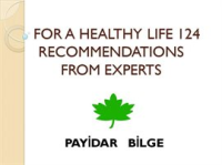 For_A_Healthy_Life_124_Recommendations_From_Experts