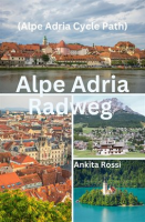 Alpe_Adria_Radweg__Alpe_Adria_Cycle_Path_