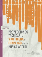 Proyecciones_t__cnicas_del_Siku__Quena_y_Charango_en_la_m__sica_actual