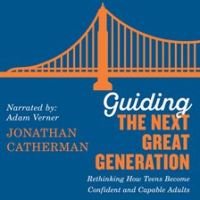 Guiding_the_Next_Great_Generation