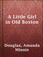 A_Little_Girl_in_Old_Boston