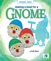 Making_a_Meal_for_a_Gnome