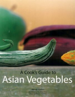 A_Cook_s_Guide_to_Asian_Vegetables