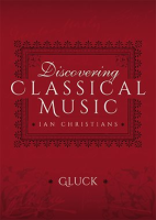 Discovering_Classical_Music__Gluck