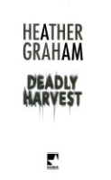 Deadly harvest