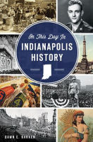 On_This_Day_in_Indianapolis_History