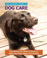 The_Ultimate_Guide_to_Dog_Care