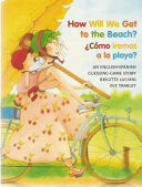 How will we get to the beach? =