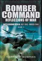Bomber_Command__Reflections_of_War__Volume_3