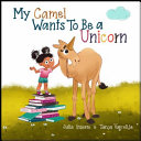 My_camel_wants_to_be_a_unicorn