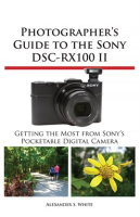 Photographer_s_Guide_to_the_Sony_DSC-RX100_II