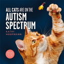 All_cats_are_on_the_autism_spectrum