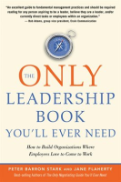 The_Only_Leadership_Book_You_ll_Ever_Need