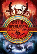Charlie_Hern__dez___the_League_of_Shadows