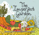 The_imperfect_garden
