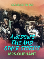 A_Widow_s_Tale__and_Other_Stories