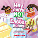 Hey__you_re_not_the_Easter_bunny_