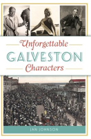 Unforgettable_Galveston_Characters