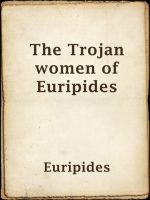 The_Trojan_women_of_Euripides