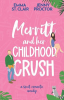Merritt_and_her_childhood_crush