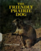 The_friendly_prairie_dog