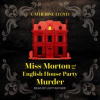 Miss_Morton_and_the_English_house_party_murder