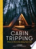 Cabin_tripping