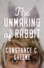 The_Unmaking_of_Rabbit
