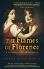 The_Flames_of_Florence