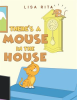 There_s_a_Mouse_in_the_House