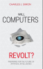Will_Computers_Revolt_