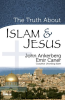 The_Truth_About_Islam_and_Jesus
