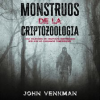 Monstruos_de_la_Criptozoolog__a