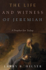 The_Life_and_Witness_of_Jeremiah
