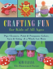 Crafting_Fun_for_Kids_of_All_Ages