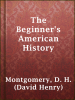 The_Beginner_s_American_History
