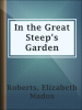 In_the_Great_Steep_s_Garden