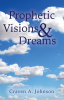 Prophetic_Visions___Dreams