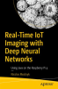 Real-Time_IoT_Imaging_With_Deep_Neural_Networks