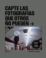 Capte_las_fotograf__as_que_otros_no_puedan