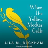 When_the_Yellow_Mocker_Calls