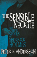The_Sensible_Necktie_and_Other_Stories_of_Sherlock_Holmes