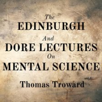 The_Edinburgh_and_Dore_Lectures_on_Mental_Science