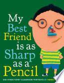 My_best_friend_is_as_sharp_as_a_pencil