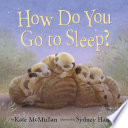 How_do_you_go_to_sleep_