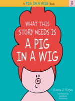 What_This_Story_Needs_Is_a_Pig_in_a_Wig